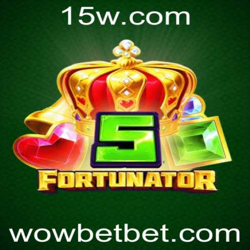 Descubra a Emoção do Jogo 5Fortunator com WoWbet