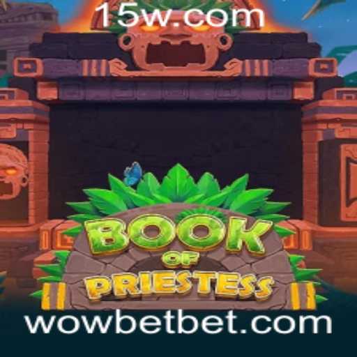 Explorando o Mundo de BookOfPriestess: Um Mergulho no Inovador Jogo WoWbet