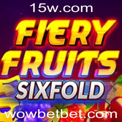 Conheça FieryFruitsSixFold: O Jogo Envolvente da WoWbet